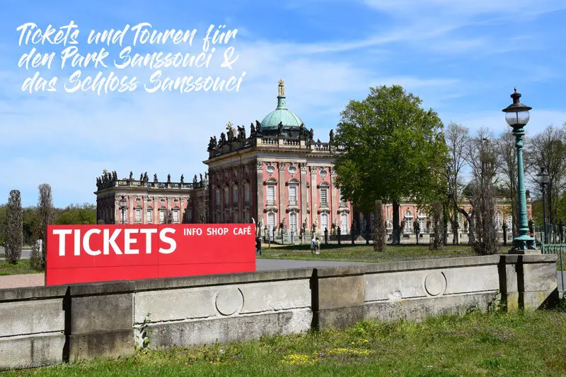 Schloss Sanssouci, Potsdam, Sanssouci, Park, Park Sanssouci, Tickets, Touren